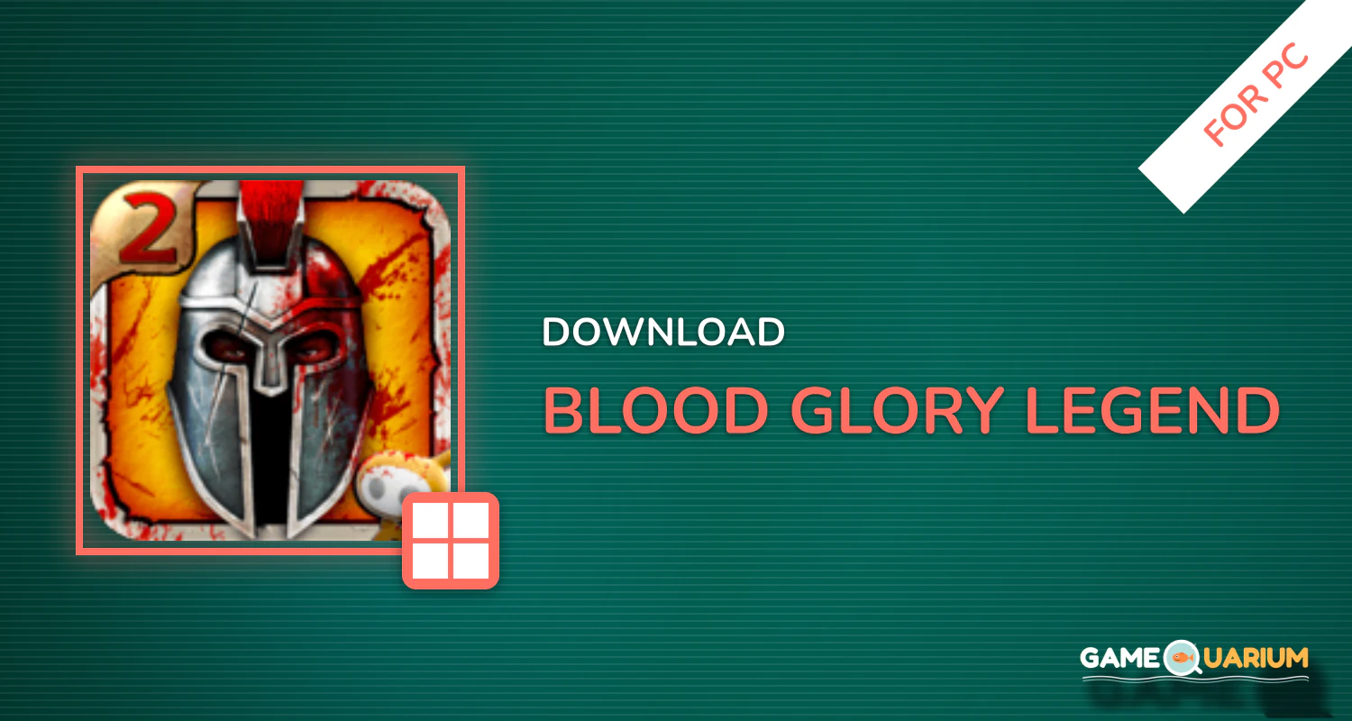 BLOOD & GLORY: LEGEND for PC BLOOD & GLORY: LEGEND for PC