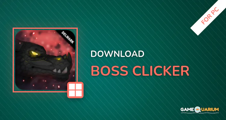 Boss Clicker for PC