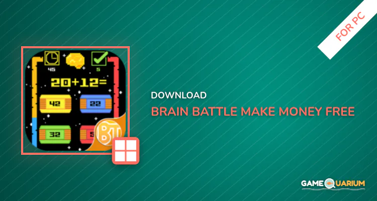 Brain Battle - Make Money Free for PC Brain Battle - Make Money Free for PC