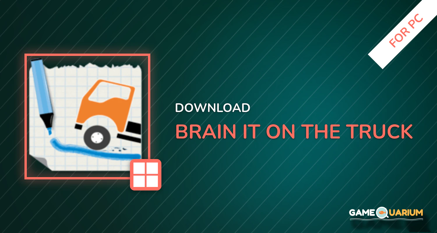 Brain it on the truck! for PC Brain it on the truck! for PC