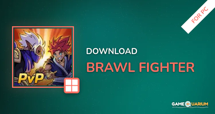 Brawl Fighter for PC