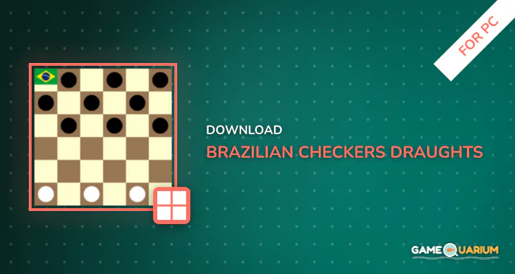 Brazilian checkers / draughts for PC
