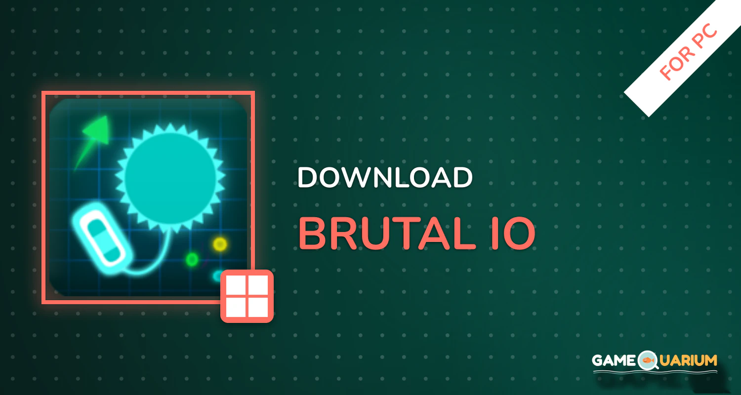 Brutal.io for PC Brutal.io for PC