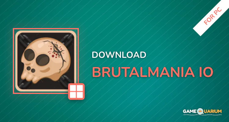 BrutalMania.io for PC