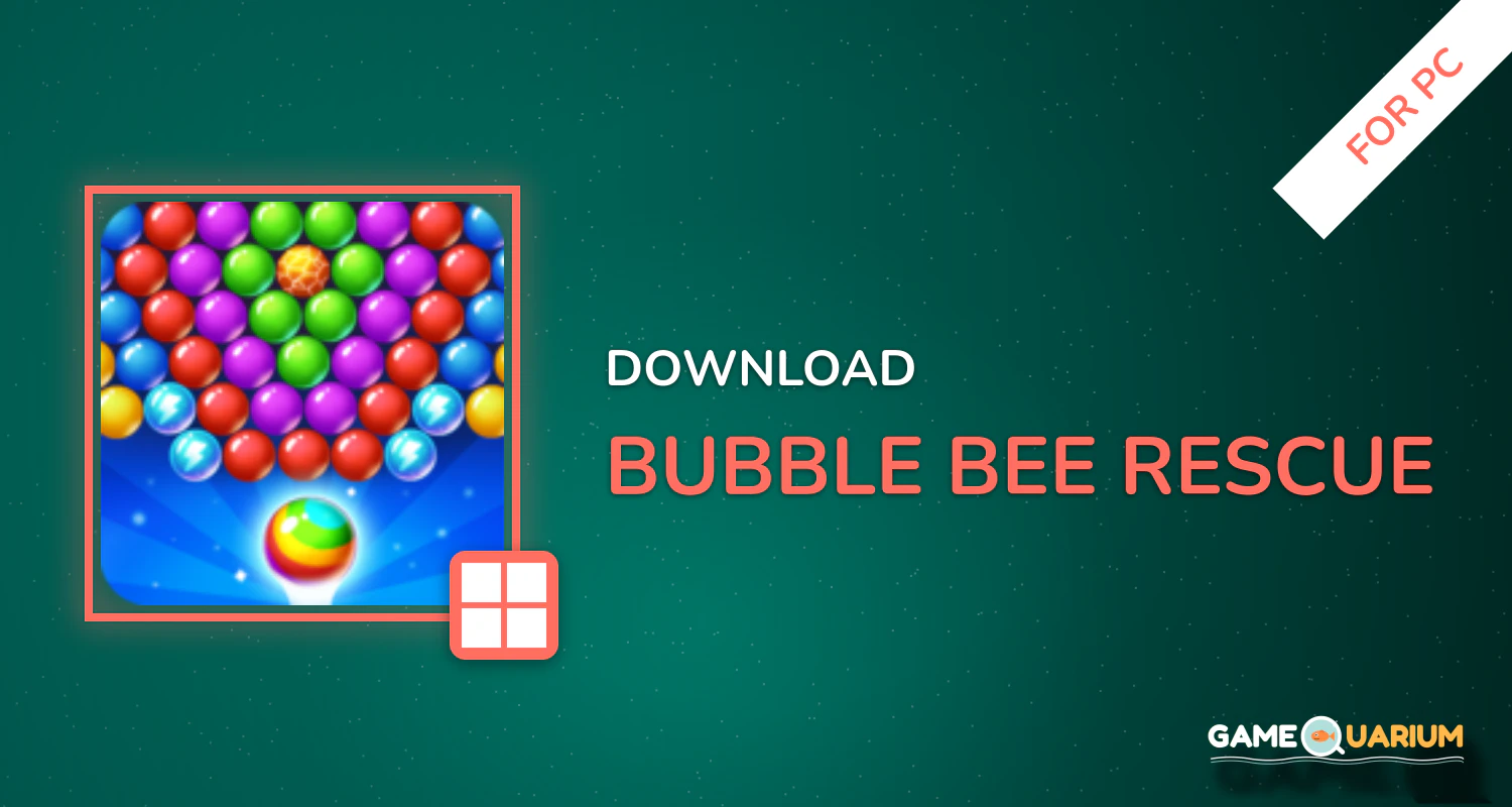 Bubble Bee Rescue for PC Bubble Bee Rescue for PC