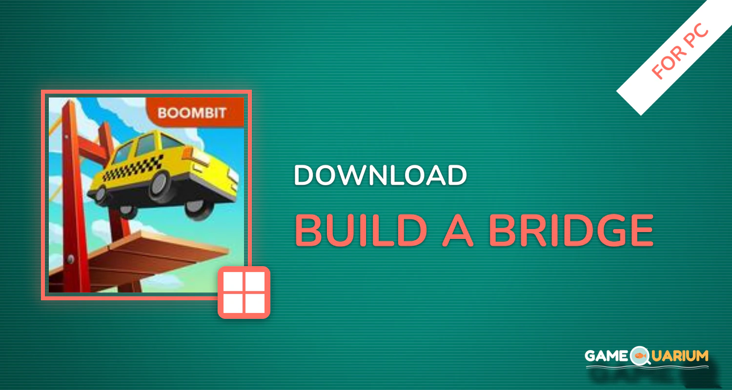 Build a Bridge! for PC Build a Bridge! for PC