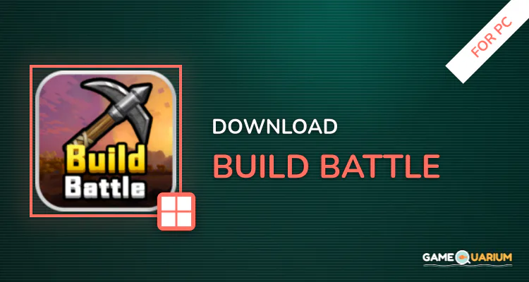 Build Battle for PC