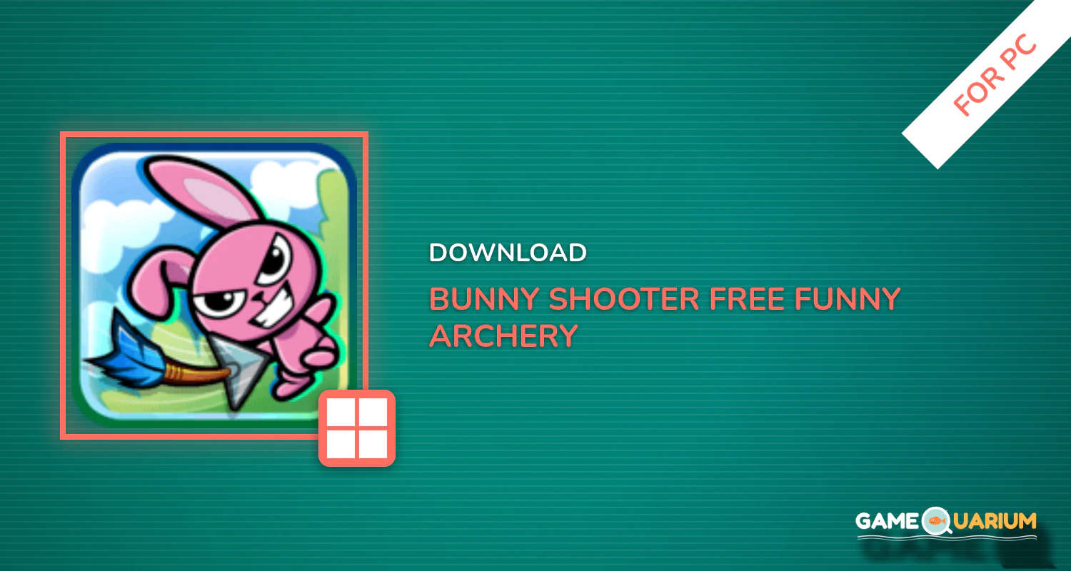 Bunny Shooter Free Funny Archery Game for PC Bunny Shooter Free Funny Archery Game for PC