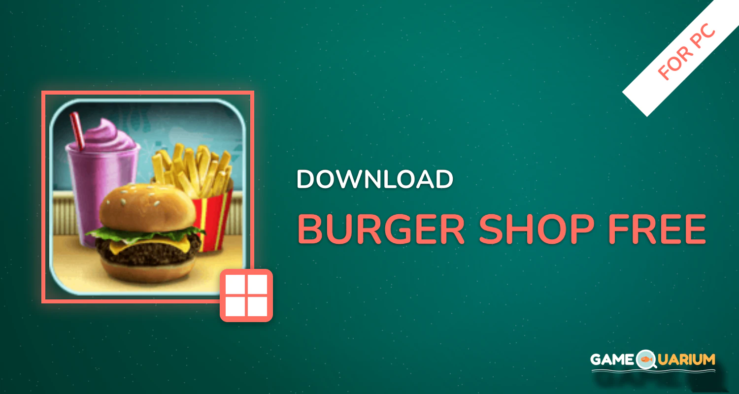 Burger Shop FREE for PC
