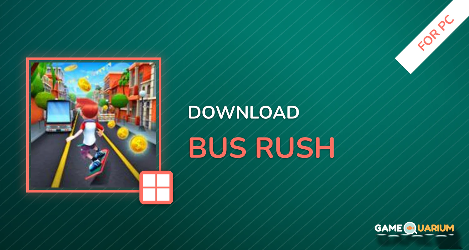 Bus Rush for PC Bus Rush for PC