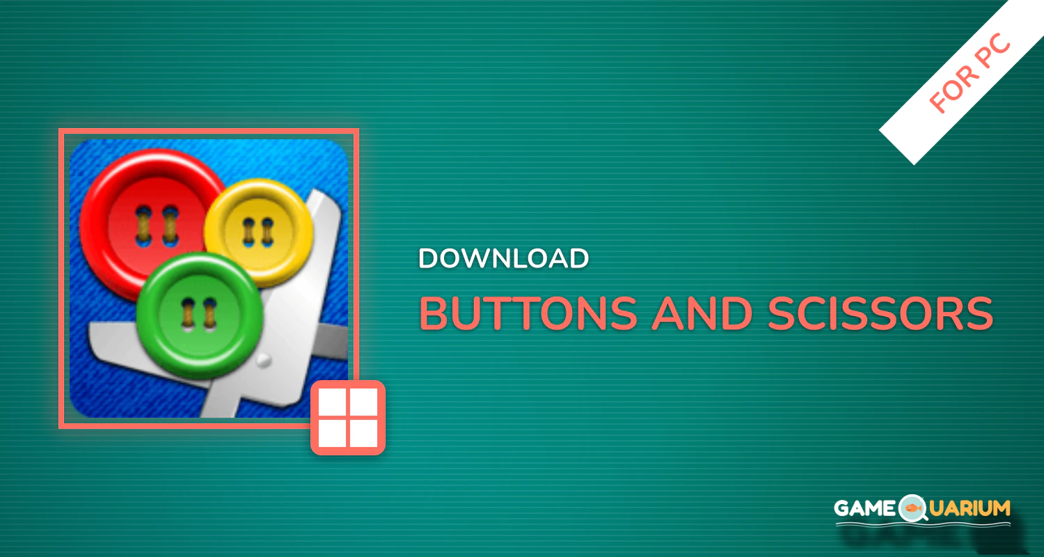 Buttons and Scissors for PC Buttons and Scissors for PC