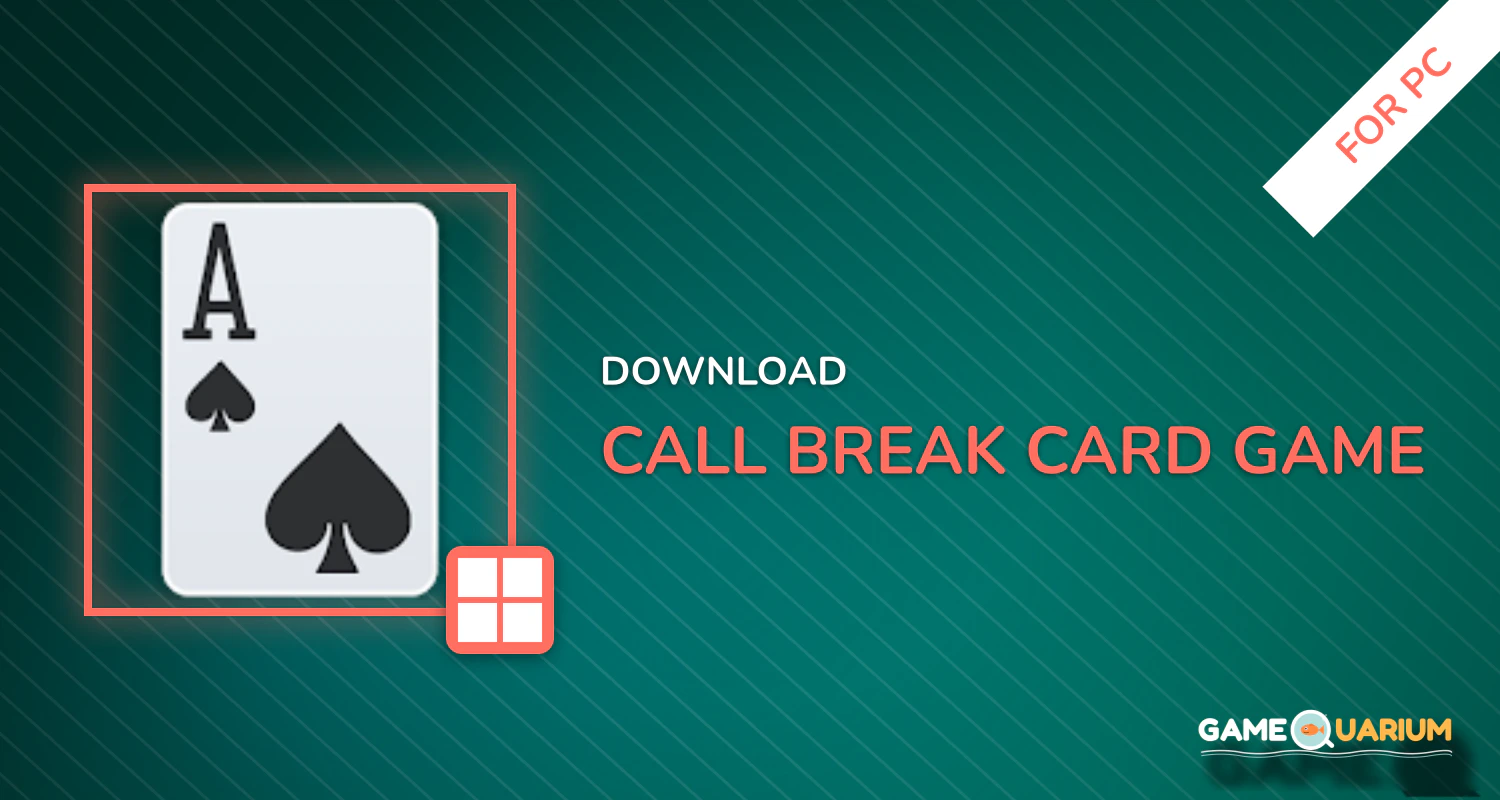 Call Break Card Game for PC Call Break Card Game for PC