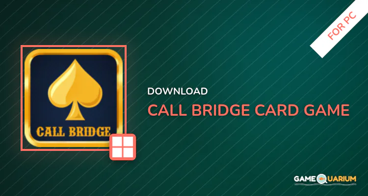 Call Bridge Card Game for PC Call Bridge Card Game for PC