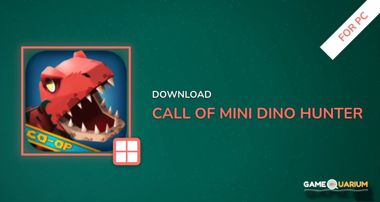 Call of Mini™ Dino Hunter for PC Call of Mini™ Dino Hunter for PC