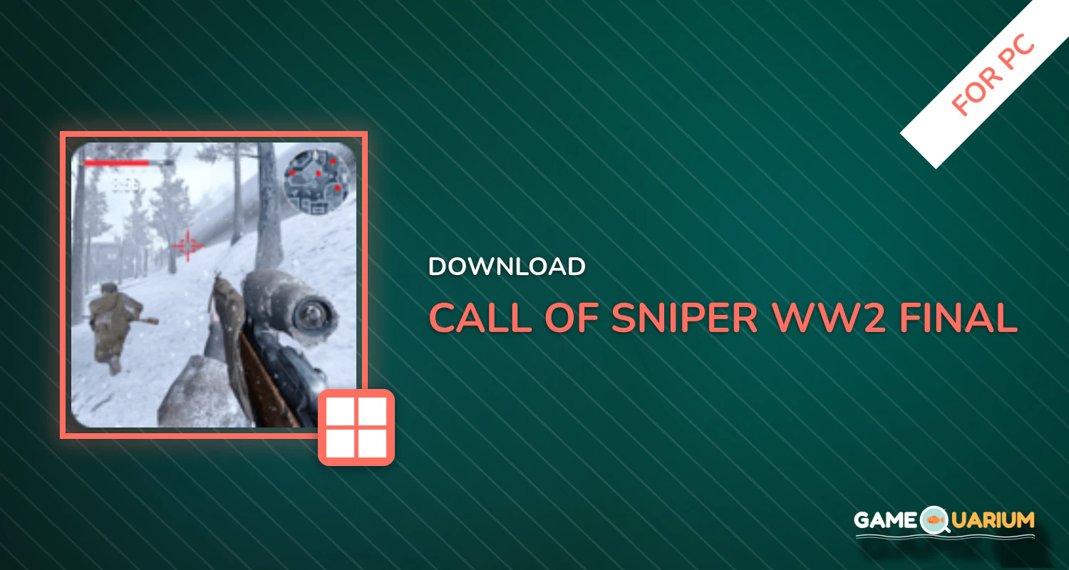 Call of Sniper WW2: Final Battleground for PC Call of Sniper WW2: Final Battleground for PC