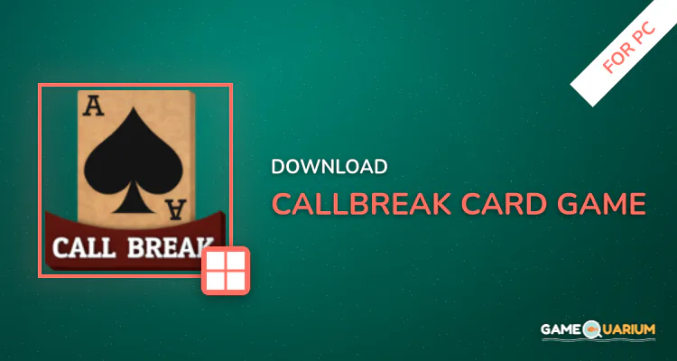 Callbreak: Card Game for PC Callbreak: Card Game for PC