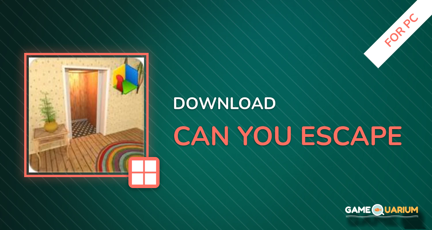 Can You Escape for PC Can You Escape for PC