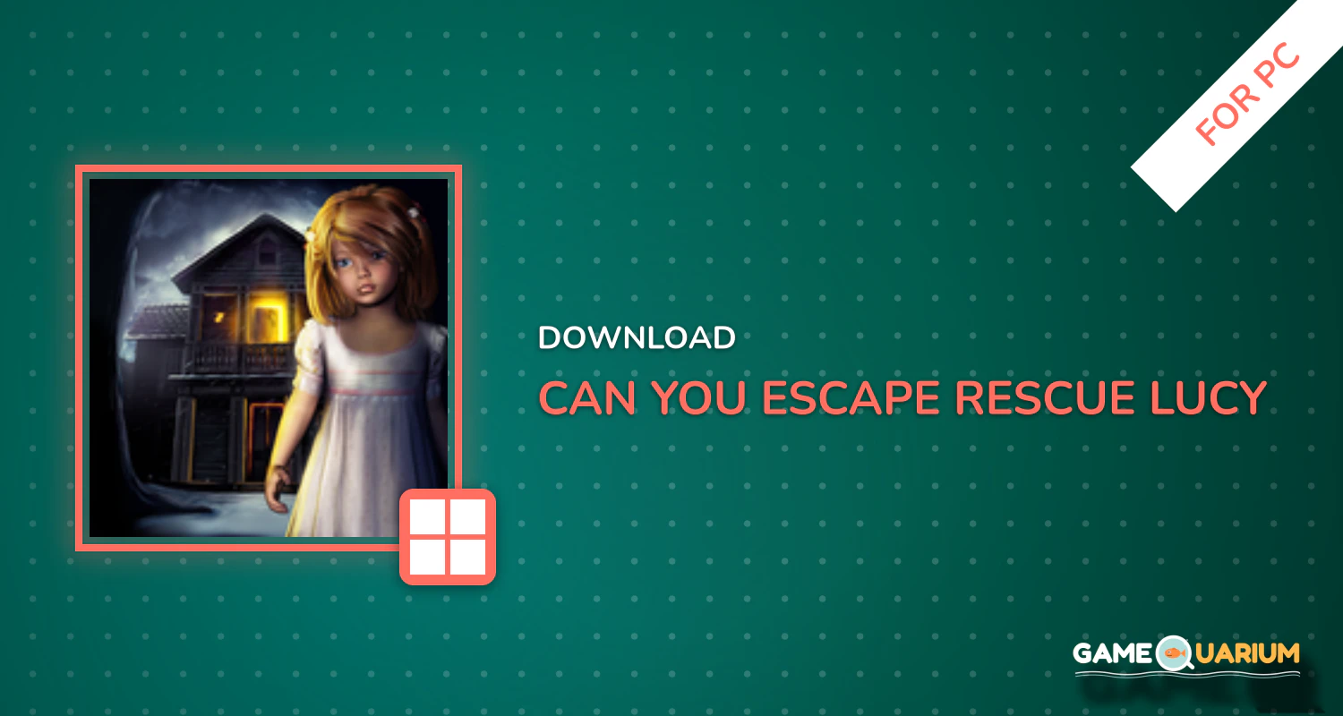 Can You Escape - Rescue Lucy from Prison for PC Can You Escape - Rescue Lucy from Prison for PC