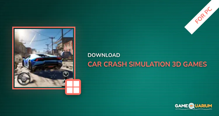 Car Crash Simulation 3D Games for PC Car Crash Simulation 3D Games for PC