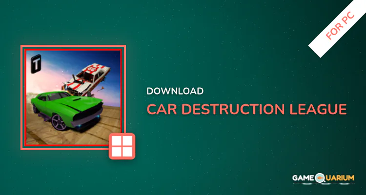 Car Destruction League for PC