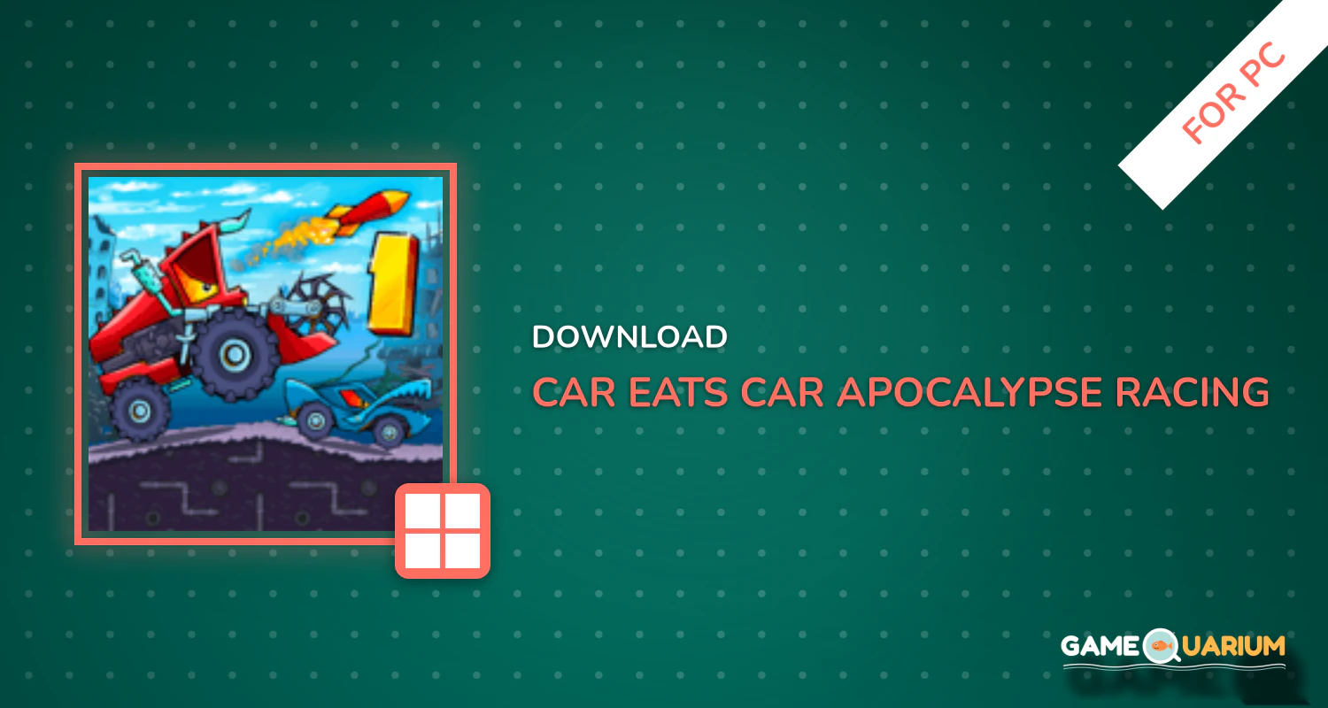 Car Eats Car - Apocalypse Racing for PC Car Eats Car - Apocalypse Racing for PC