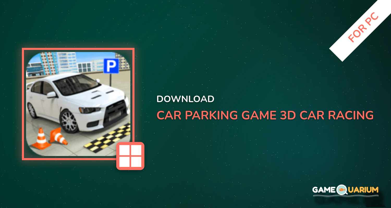 Car Parking Game 3D: Car Racing Free Games for PC Car Parking Game 3D: Car Racing Free Games for PC