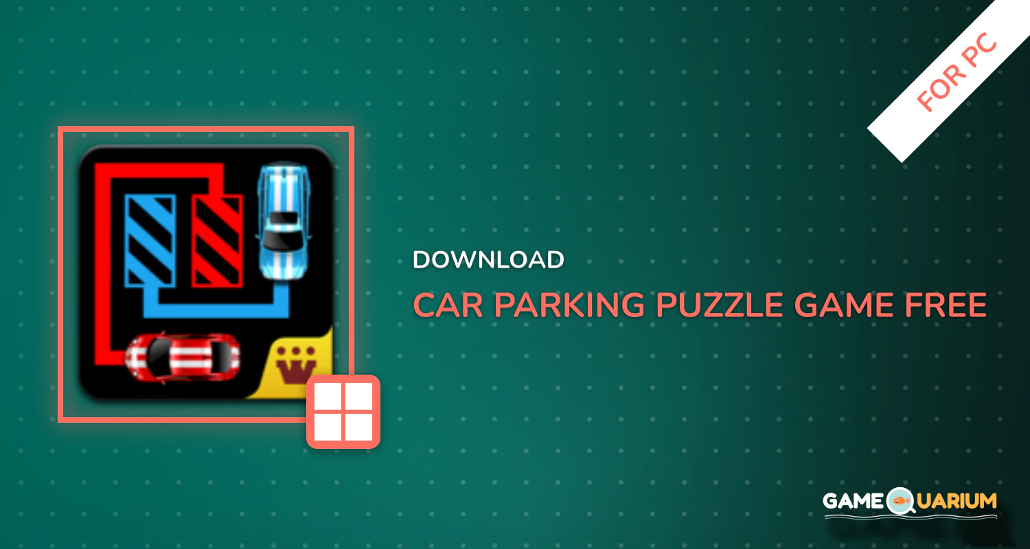 Car Parking Puzzle Game - FREE for PC Car Parking Puzzle Game - FREE for PC