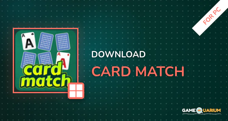 Card Match for PC