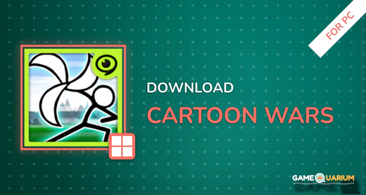 Cartoon Wars for PC