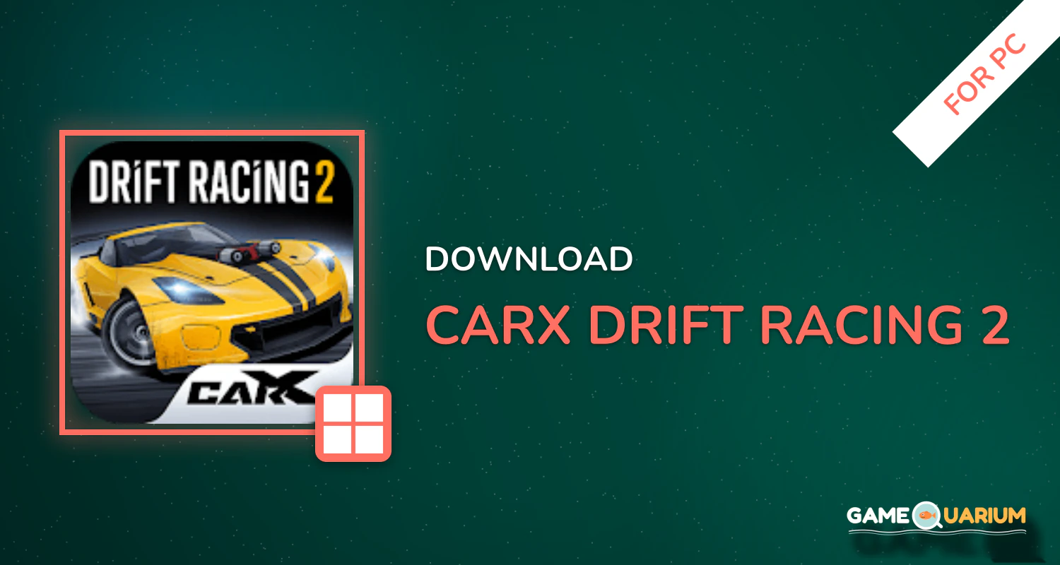CarX Drift Racing 2 for PC CarX Drift Racing 2 for PC