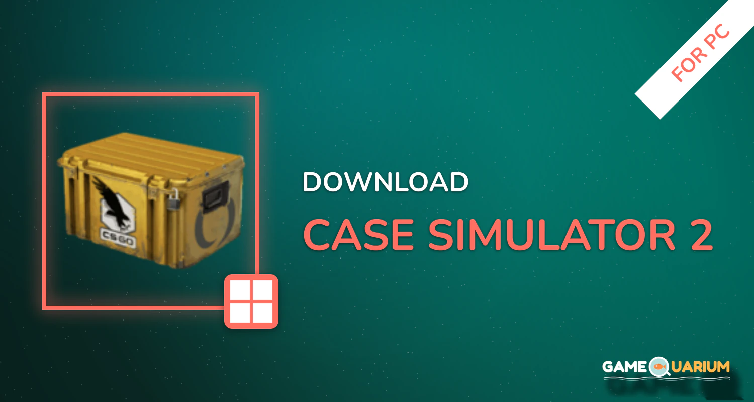 Case Simulator 2 for PC