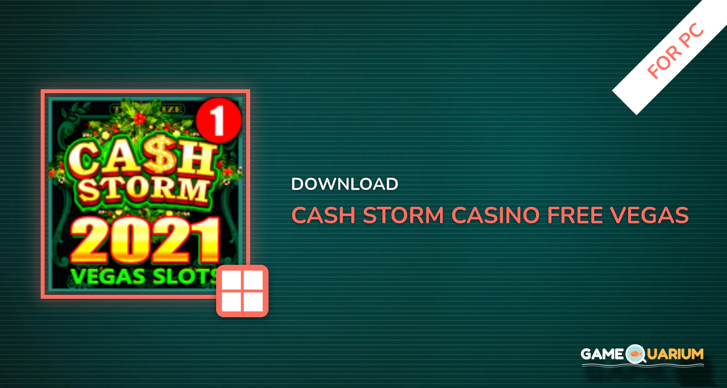 Cash Storm Casino - Free Vegas Jackpot Slots Games for PC Cash Storm Casino - Free Vegas Jackpot Slots Games for PC