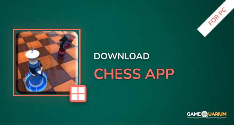Chess App for PC