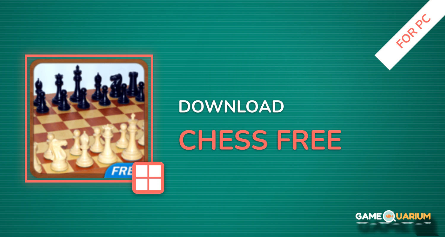 Chess Free for PC Chess Free for PC