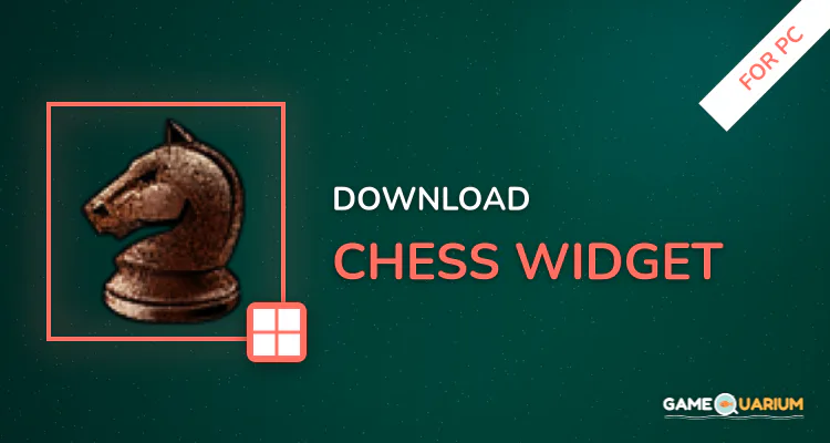 Chess Widget for PC