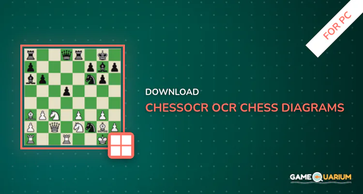 ChessOcr OCR Chess Diagrams - Works Offline for PC ChessOcr OCR Chess Diagrams - Works Offline for PC