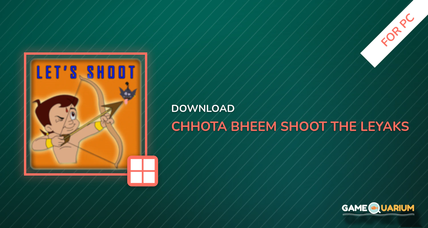 Chhota Bheem-Shoot the Leyaks for PC