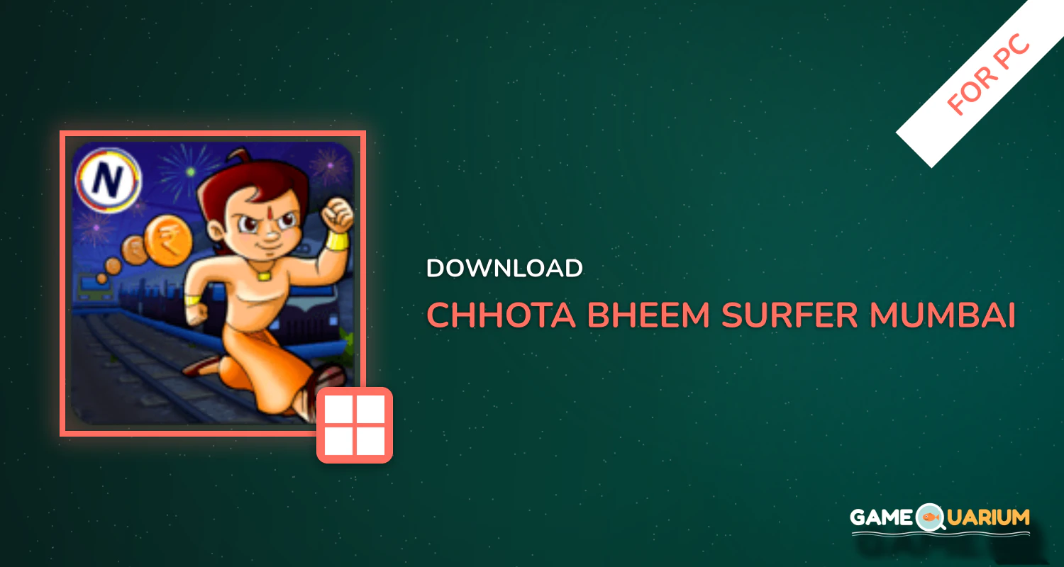 Chhota Bheem Surfer  - Mumbai for PC