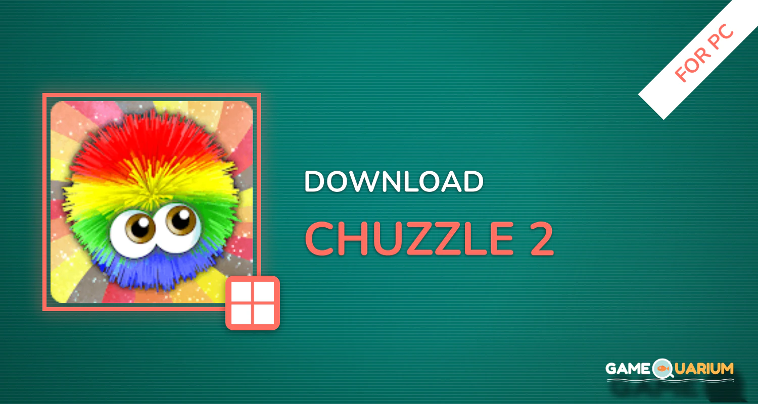 Chuzzle 2 for PC Chuzzle 2 for PC