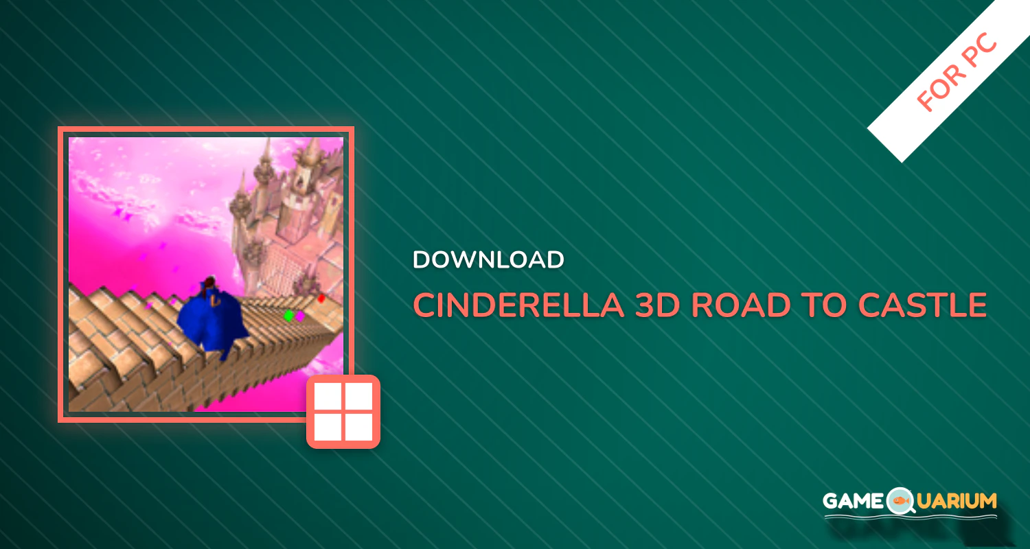Cinderella 3D. Road to Castle. for PC Cinderella 3D. Road to Castle. for PC