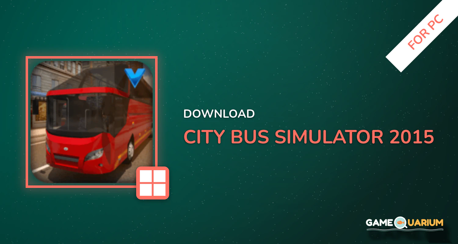 City Bus Simulator 2015 for PC