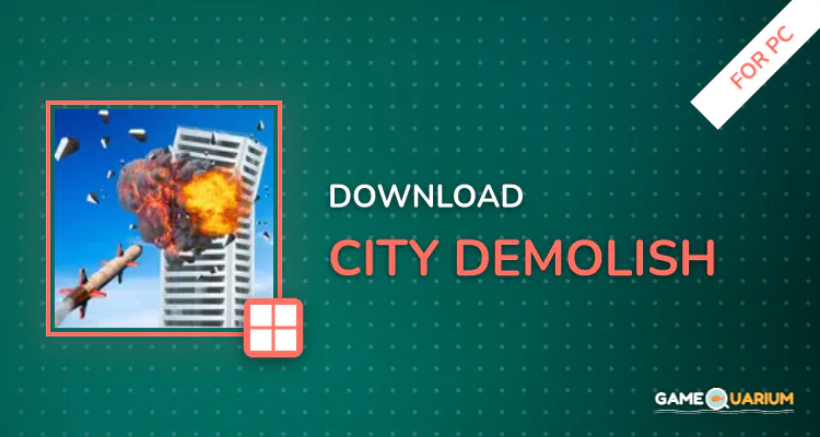 City Demolish for PC City Demolish for PC