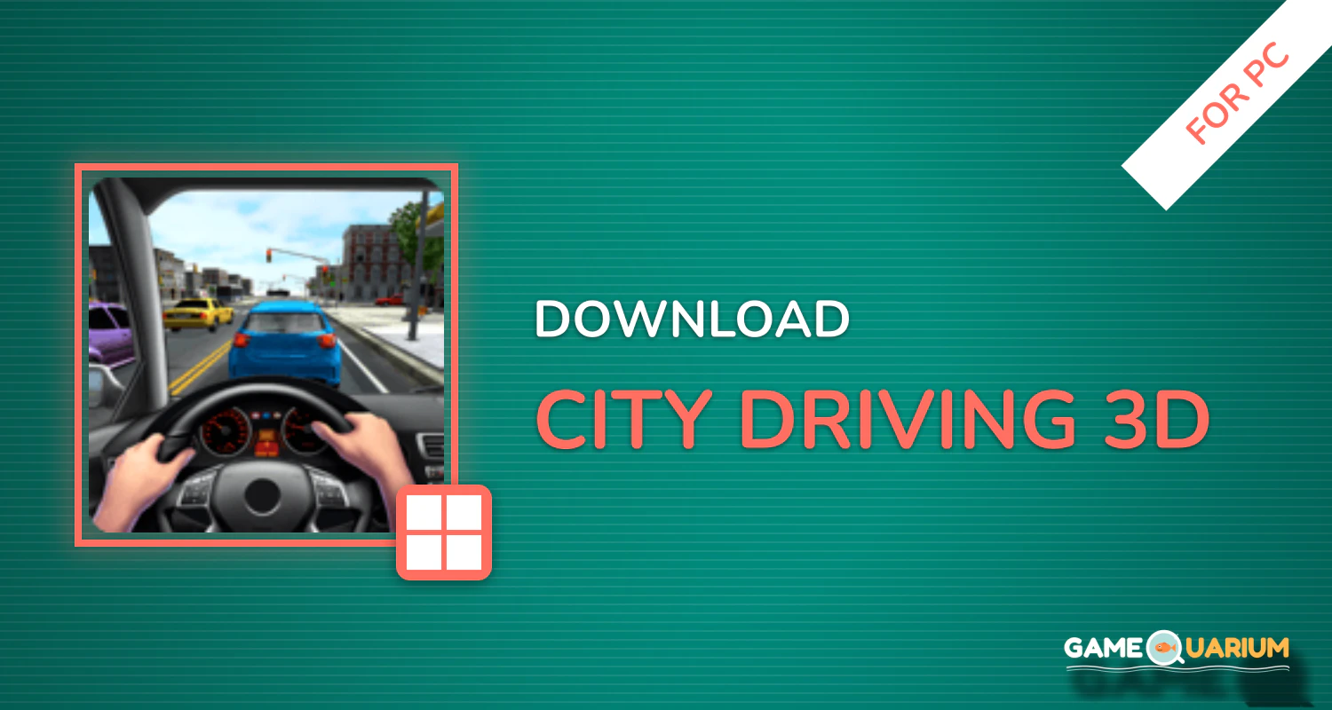 City Driving 3D for PC City Driving 3D for PC