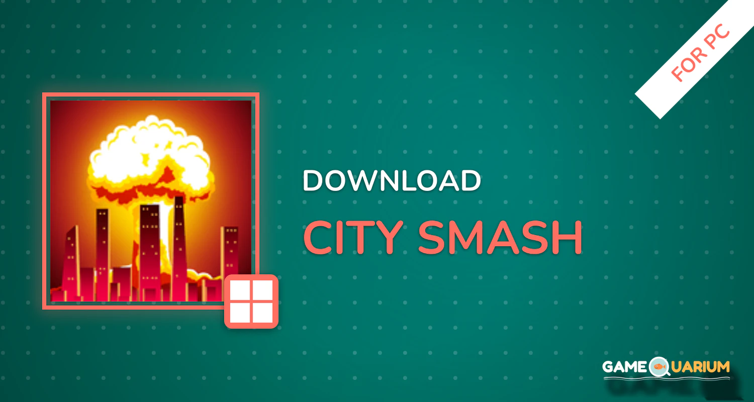 City Smash for PC