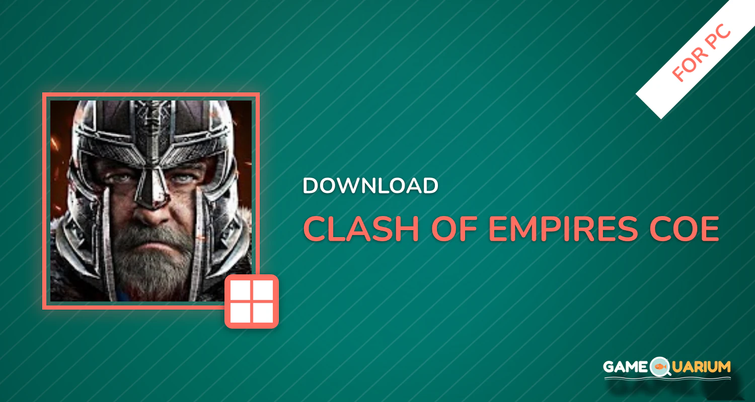 Clash of Empires-COE for PC Clash of Empires-COE for PC
