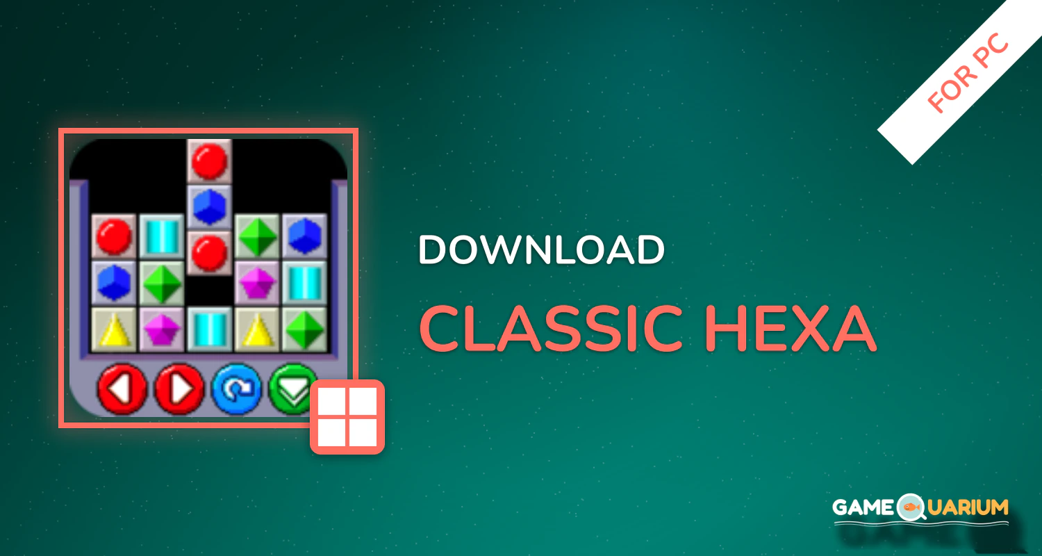 Classic Hexa for PC Classic Hexa for PC