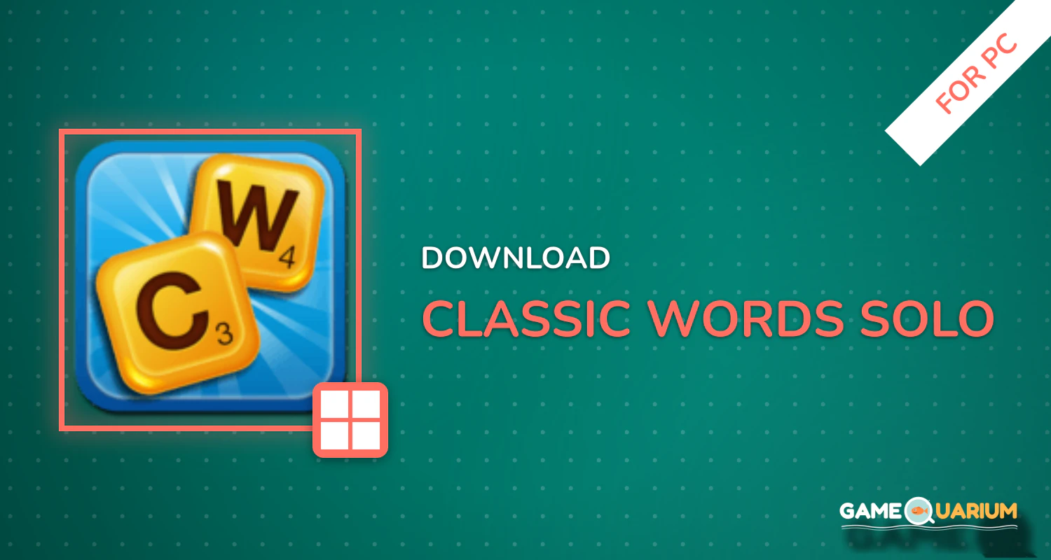 Classic Words Solo for PC Classic Words Solo for PC