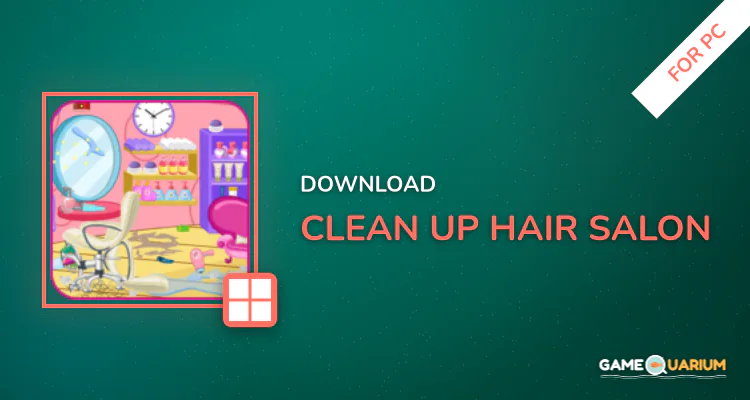 Clean up hair salon for PC Clean up hair salon for PC