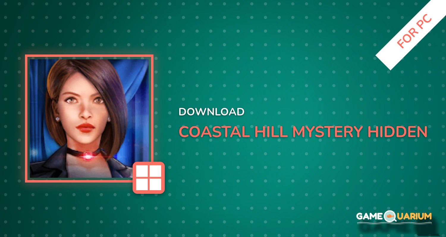 Coastal Hill Mystery - Hidden Object for PC