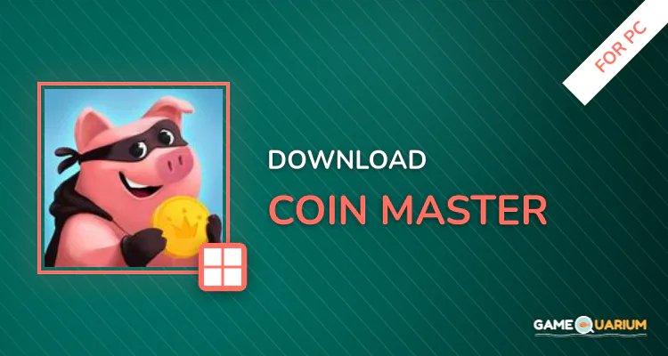 Coin Master for PC Coin Master for PC